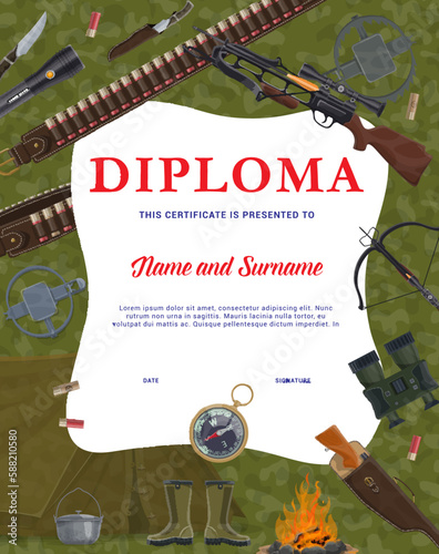 Diploma with hunting equipment and weapons. Hunter sport club certificate, diploma or award vector template with background frame of cartoon rifle, knives, compass and gun, tent, crossbow and trap