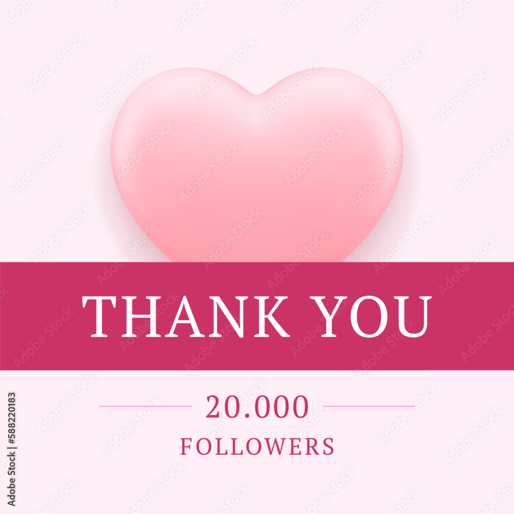 Thank you 20k followers romantic pink heart social media post design template realistic vector