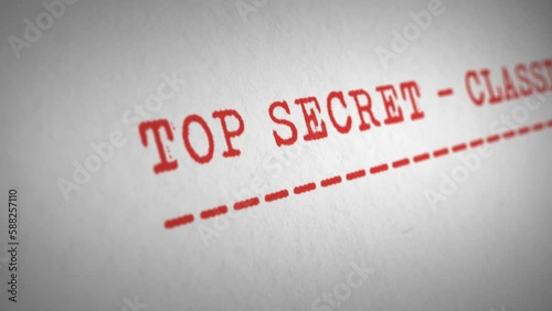 Camera tracks across the typewritten words ‘Top Secret - Classified’, underlined in red ink
