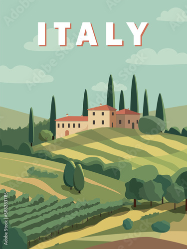 Romantic countryside Italy landscape with houses  fields and trees in the background. Vector illustration. Flat design poster. European summer village.