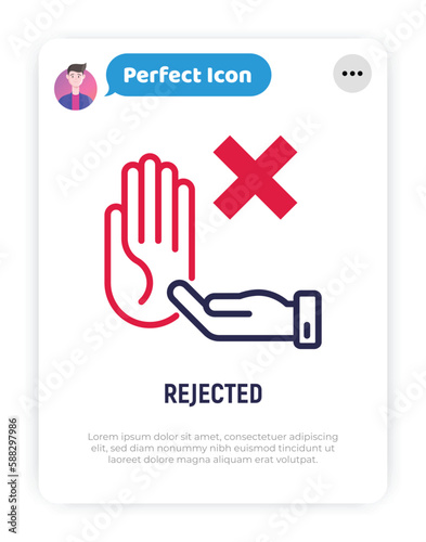 Rejected thin line icon: hand holding cross mark, stop sign. Declined, cancelled. Modern vector illustration.