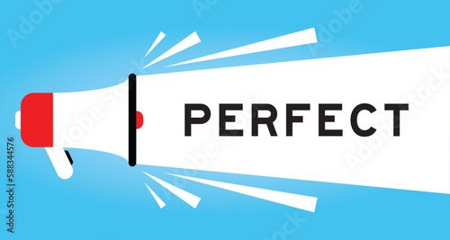 Color megaphone icon with word perfect in white banner on blue background