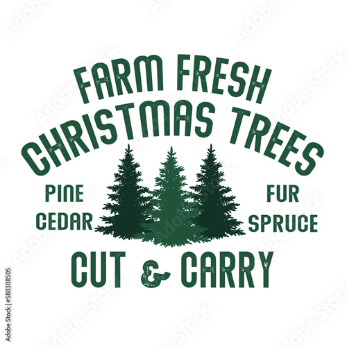Farm fresh christmas trees