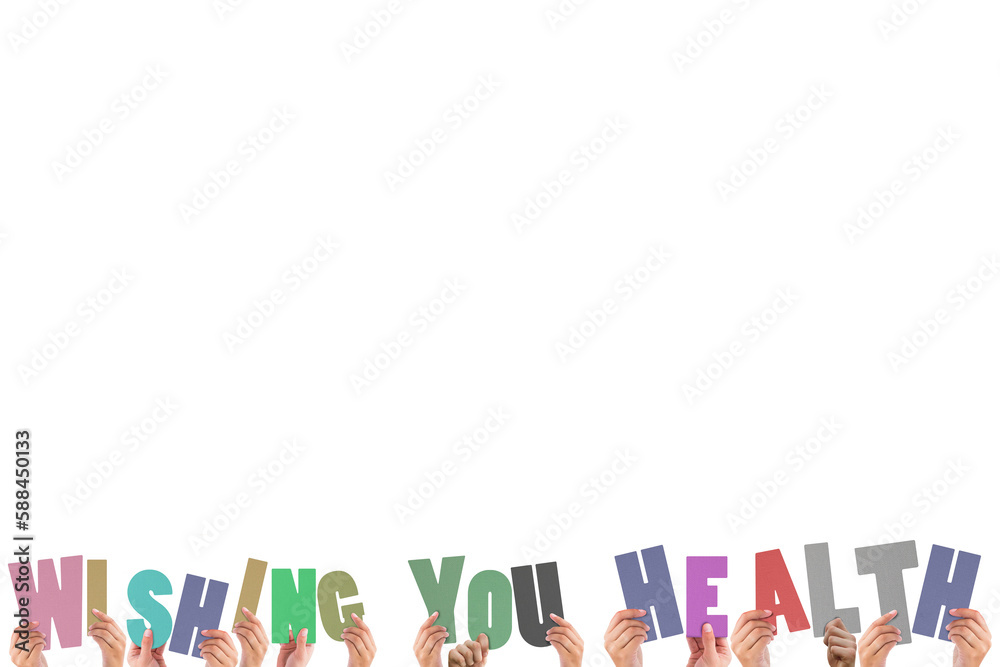 Colorful alphabet spelling wishing you health held up by people 