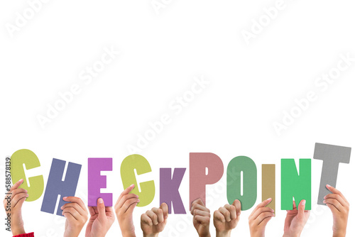 Cropped hands holding colorful word checkpoint  photo