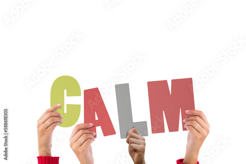 Cropped hands holding colorful word calm 