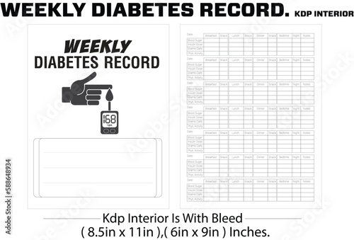 WEEKLY DIABETES RECORD, KDP INTERIOR. interior kdp, kdp interior free,  diabetic retinopathy, high blood sugar symptoms,