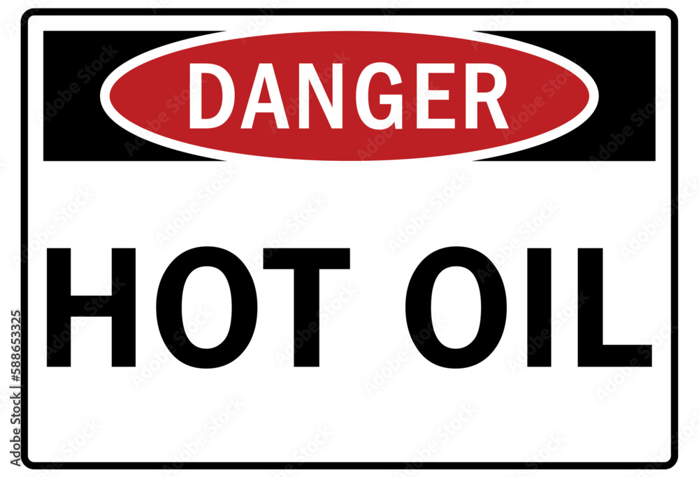 Hot warning sign and labels hot oil