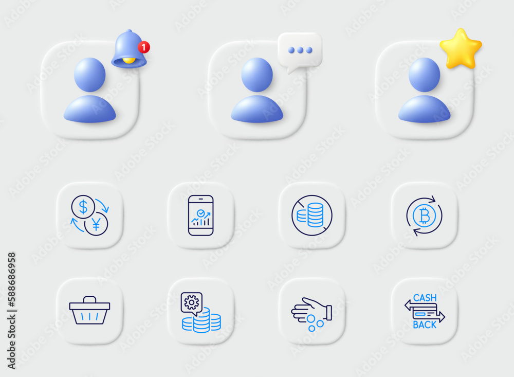 Currency exchange, Making money and No cash line icons. Placeholder with 3d star, reminder bell, chat. Pack of Smartphone statistics, Donation money, Shopping basket icon. Vector Currency exchange, Making money and No cash line icons. Placeholder with 3d star, reminder bell, chat. Pack of Smartphone statistics, Donation money, Shopping basket icon. Vector