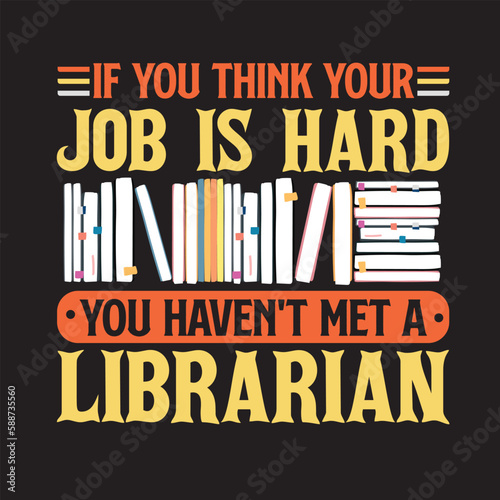 Librarian Typography T-shirt Design