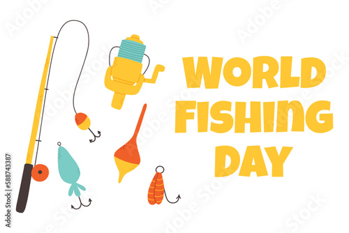World Fishing Day. vector illustration. Fishing lettering with float, hook, tackle and fishing lure. flat style.