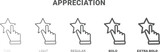 appreciation icon. Thin, regular, bold and more style appreciation icon from marketing collection. Editable appreciation symbol can be used web and mobile