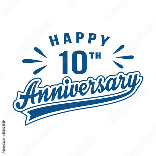 Happy 10th Anniversary. 10 years anniversary design template. Vector and illustration. 