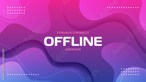 Stream currently offline background with colorful fluid and liquid shapes. modern futuristic gamer background.