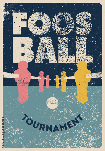 Foosball Table Soccer Tournament typographical vintage grunge style poster design. Retro vector illustration. photo