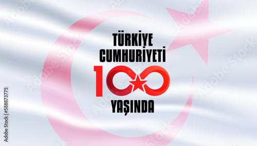 29 Ekim Cumhuriyet Bayrami kutlu olsun, Republic Day in Turkey. Translation: The Republic of Turkey is 100 years old. Vector illustration, poster, celebration card, graphic, post and story design.