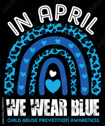 in April we wear blue cool child abuse prevention awareness best new 2023 t-shirt design for sale
 photo