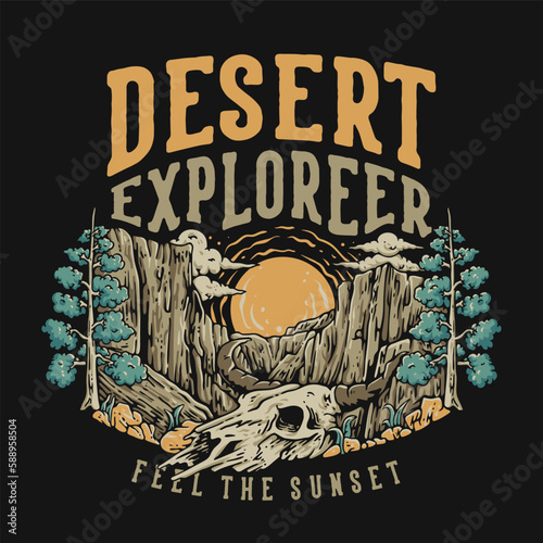 T Shirt Design Desert Explorer Feel The Sunset With Cow Skull On The Desert Vintage Illustration (ID: 588958504)