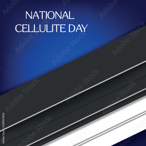 National Cellulite Day. Design suitable for greeting card poster and banner