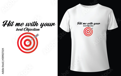 Hit me with your best Objection Typographic Tshirt Design - T-shirt Design For Print Eps Vector.eps