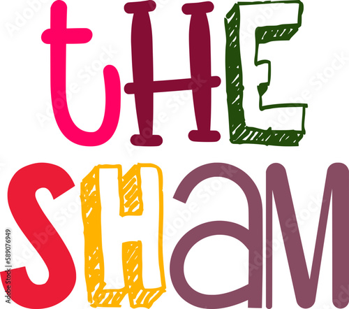 The Sham Calligraphy Illustration for Icon, Poster, Postcard , Logo