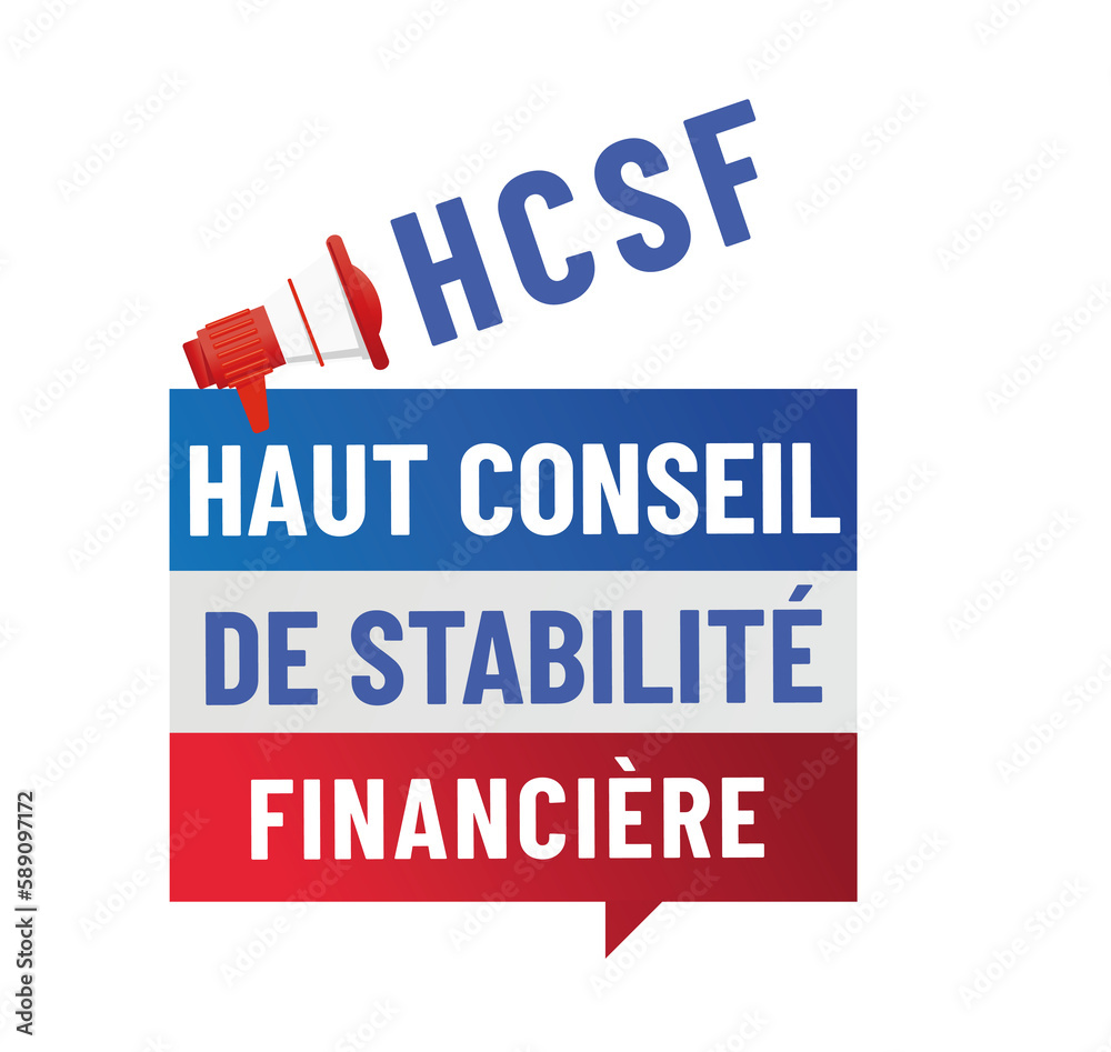 HCSF - haut conseil de stabilité financière HCSF - haut conseil de stabilité financière
