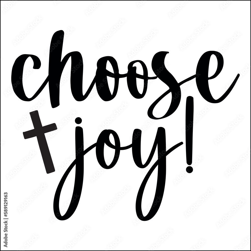 Fototapeta premium choose joy SVG