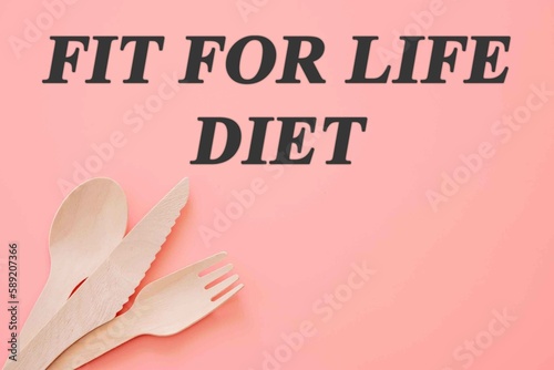 Fit for Life diet