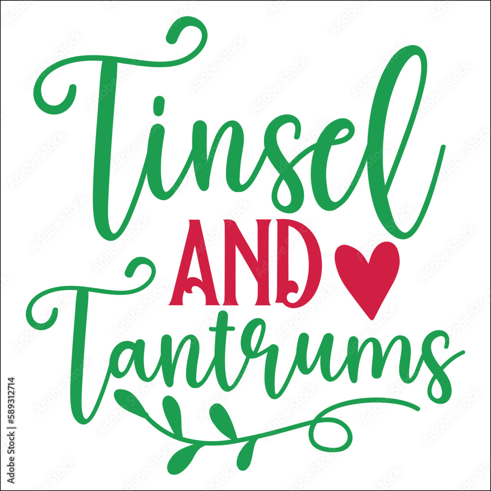 Fototapeta premium Tinsel and tantrums SVG