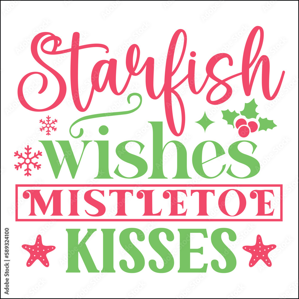 Obraz premium Starfish wishes mistletoe kisses SVG