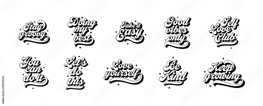 Set of vintage motivational typography quote in black and white. Trendy groovy 70s style inspiration lettering text collection. Positive inspirational message for work, self love or happy lifestyle.	 - obrazy, fototapety, plakaty 