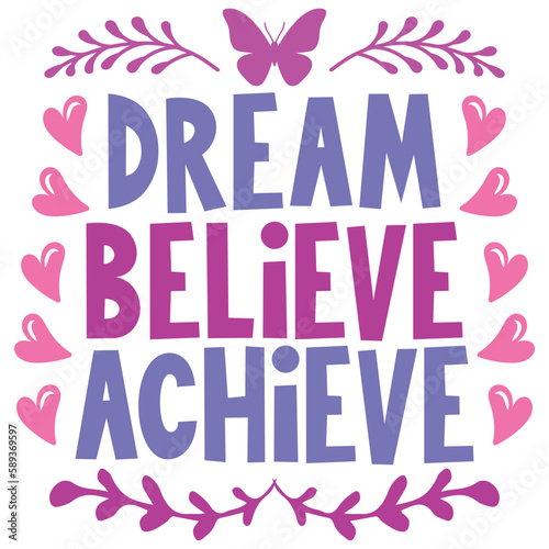 Dream Believe Achieve Boho Retro Style Happy Women s Day T-shirt And SVG Design. Mom Mother SVG Quotes T-shirt And SVG Design  Vector EPS Editable File  Can You Download This File.