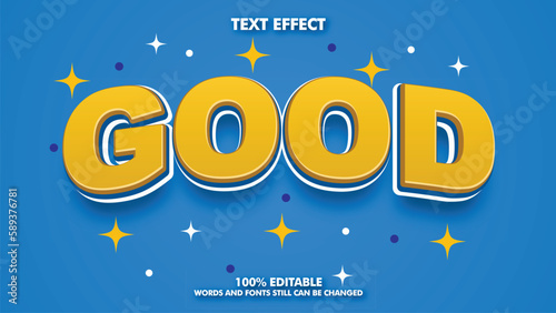 editable good text effect on blue background eps file