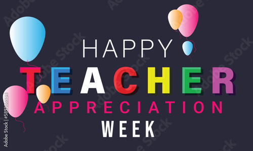 May is Teacher Appreciation Week. Template for background, banner, card, poster. Vector illustration.