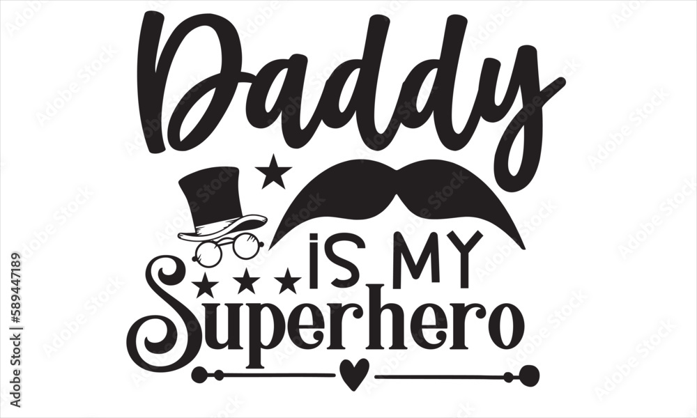 Obraz premium Dad Svg Design