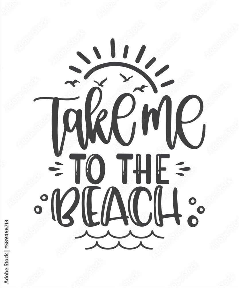 Typography summer design SVG vector-Take me to the beach