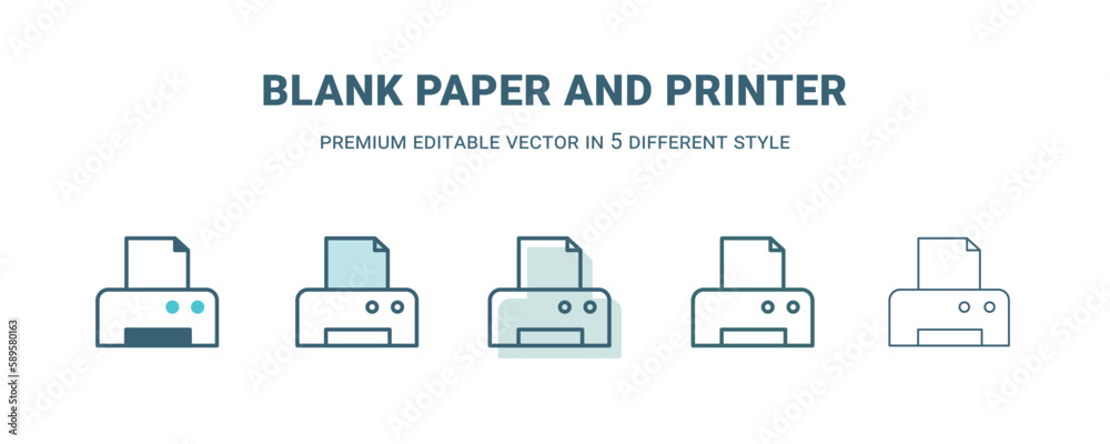 blank paper and printer icon in 5 different style. Outline, filled, two color, thin blank paper and printer icon. Editable vector can be used web and mobile blank paper and printer icon in 5 different style. Outline, filled, two color, thin blank paper and printer icon. Editable vector can be used web and mobile