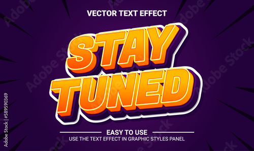 3d stay tuned editable text effect
