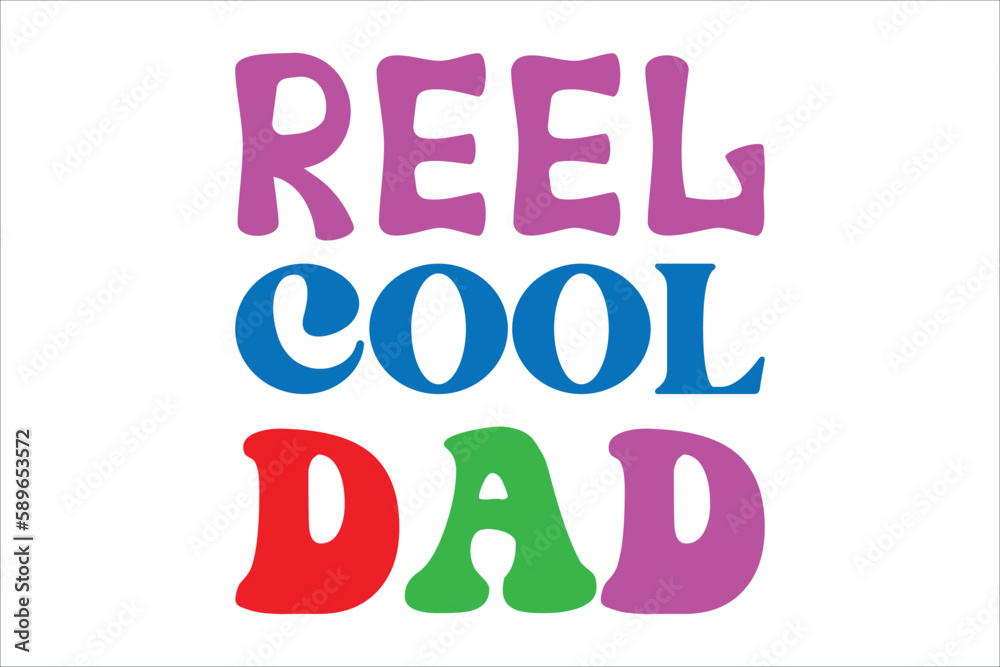 reel cool dad