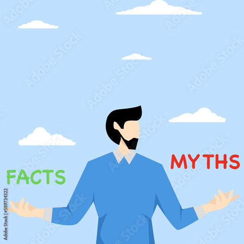 Myths vs Facts, true or false information, fake news or fictional, reality versus mythology knowledge concept, confused and doubtful businessman thinking with curiosity compare between facts or myths.