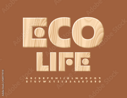 Vector natural banner Eco Life with tree pattern Font. Wood style Alphabet Letters and Numbers set
