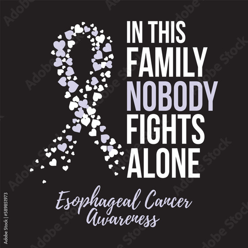 In This Family Nobody Fights Alone, Esophageal Cancer Awareness T shirt Design Vector