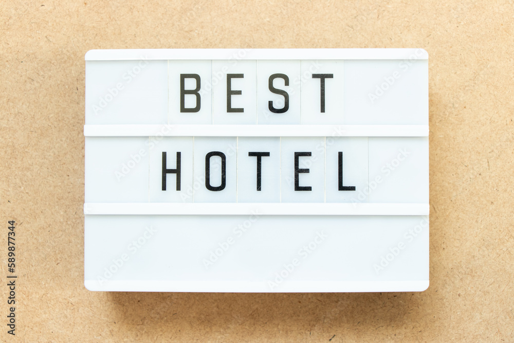 Lightbox with word best hotel on wood background Lightbox with word best hotel on wood background