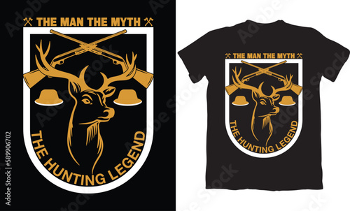 THE MAN THE MYTH THE HUNTING LEGEND-HUNTING T-SHIRT DESIGN GRAPHIC