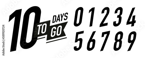 Days to go timer vector label set black color style isolated on white background. Clock, stopwatch, cooking time label. 10 eps