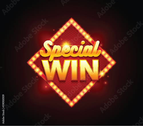 Gambling sign with lamp Special Win banner. Vector illustration design with poker, slot machines, playing cards, web game, mobile game, slots and roulette.