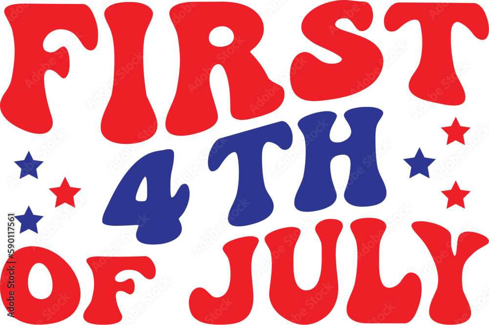 First 4th Of July Retro SVG, Fourth Of July SVG, Independence Day SVG, Memorial Day SVG First 4th Of July Retro SVG, Fourth Of July SVG, Independence Day SVG, Memorial Day SVG