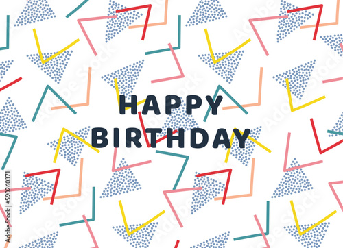 Happy birthday background with geometric elements. Vector illustration for background, card, invitation, banner, social media post, poster, mobile apps, advertising