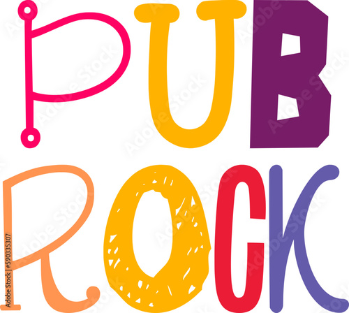 Pub Rock Hand Lettering Illustration for Poster, Infographic, Presentation , Bookmark 