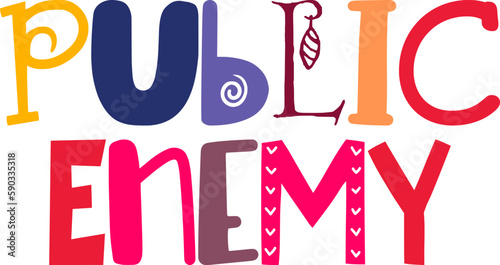 Public Enemy Calligraphy Illustration for Icon, Banner, Mug Design, Newsletter